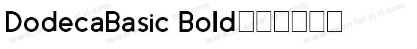 DodecaBasic Bold字体转换